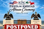 APLAZAMIENTO DE LA CEREMONIA DEL ABRAZO DE LA FIESTA DE AMISTAD