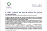 Ciudad Judicial: un nuevo modelo de justicia para Coahuila